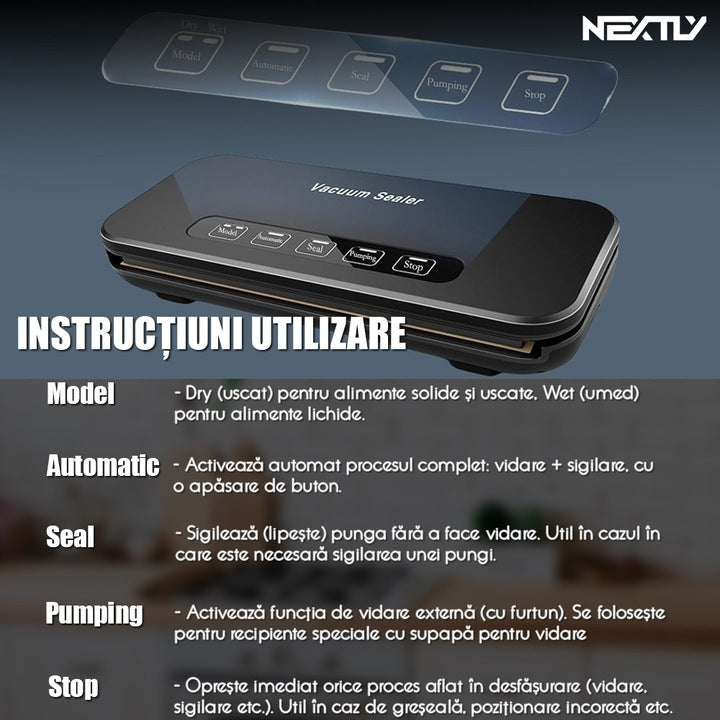 Set aparat de vidat cu vacuum alimente umede/uscate + 6 role 17cm NEXTLY, functii de vidare si sigilare in mod automat/manual/separat, vidare externa, buton oprire, spatiu depozitare rola de vidat 28cm, lama integrata pentru taiere, 110W, 85kpa, negru